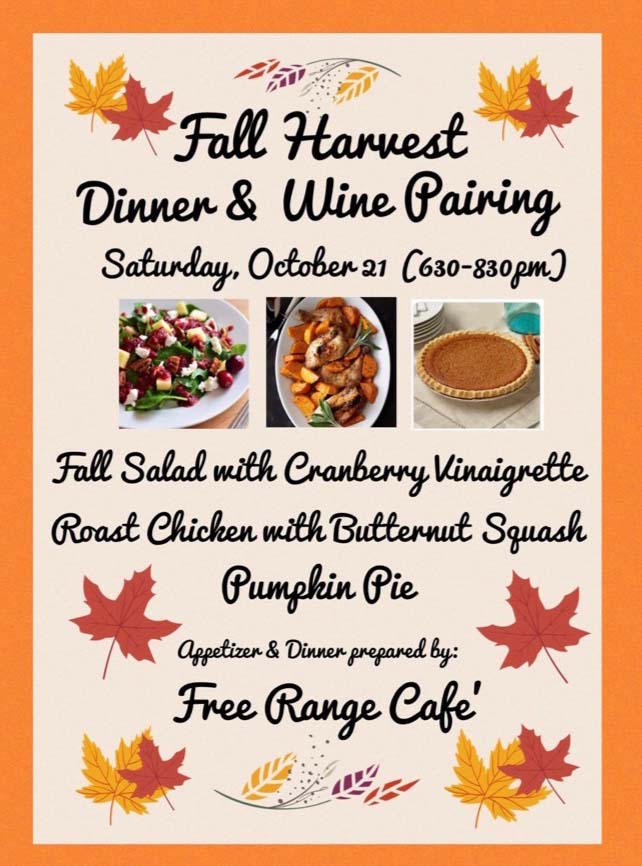 Fall Harvest Dinner and Wine Pairing Fall Harvest Dinner and Wine Pairing