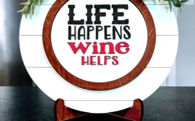 Craft & Sip April 14 – Life Happens Wine Helps